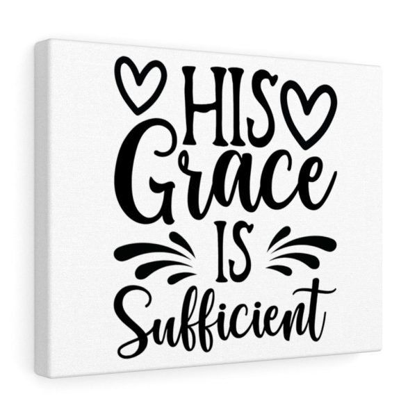 Scripture Canvas His Grace Is Sufficient Christian Meaningful Framed Prints, Canvas Paintings - Image 3