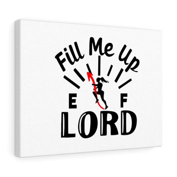 Scripture Canvas Fill Me Up Lord Christian Meaningful Framed Prints, Canvas Paintings - Image 6