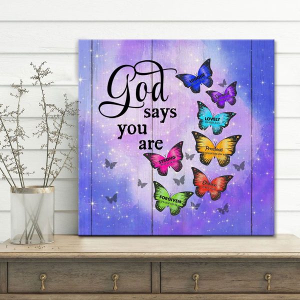 Christian Canvas Gallery Painting Wrapped Canvas : Butterfly God Says You Are Canvas Print Square Canvas Frames