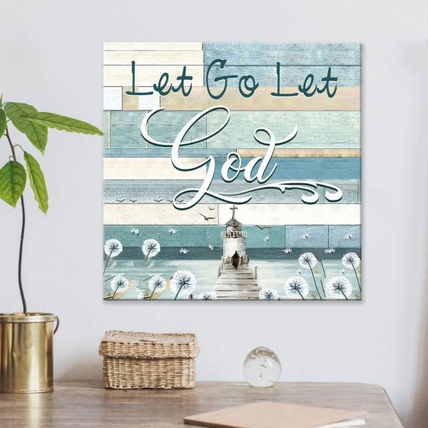 Let Go Let God Christian Canvas Gallery Painting Wrapped Canvas Canvas Square Canvas Frames