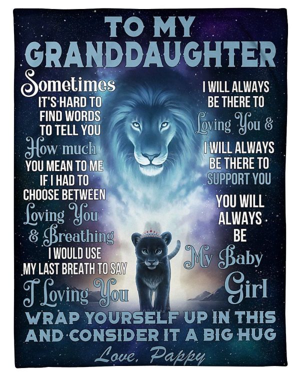 Pappy To Granddaughter Lion Always Be There To Love You Fleece Blanket