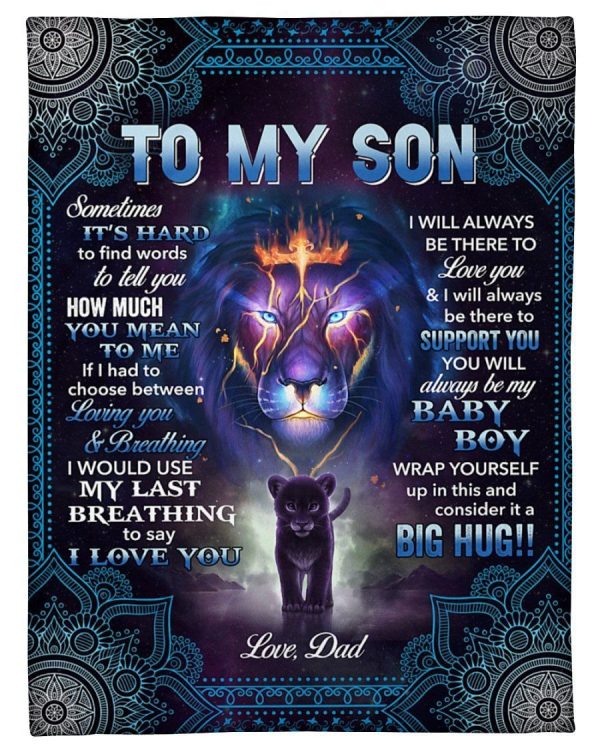 Lion To My Son Sometimes Its Hard To Find Word Fleece Blanket To Dad F