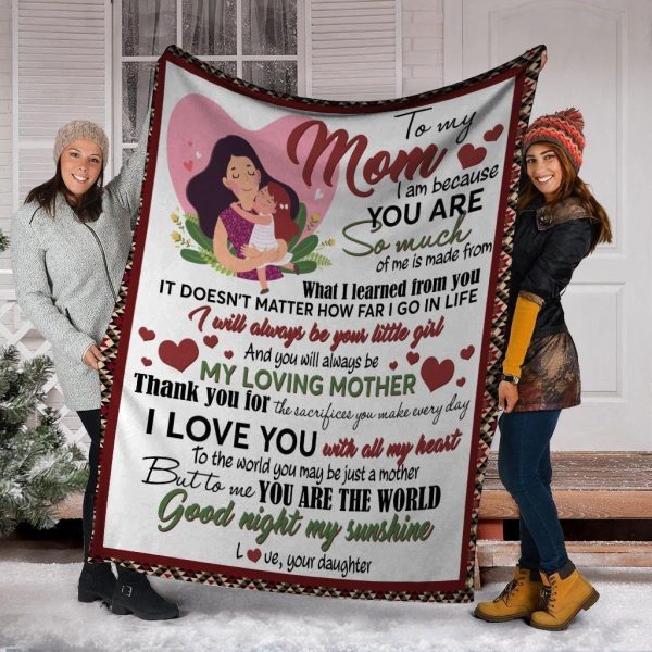 I Am Because You Are Daughter Gift For Mom Fleece Blanket - Image 3