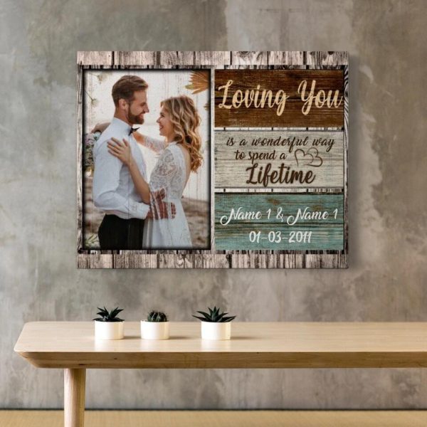 Personalized Canvas Prints Custom Photo, Name And Milestone Date - Loving You Is A Wonderful Way To Spend A Lifetime - Image 5