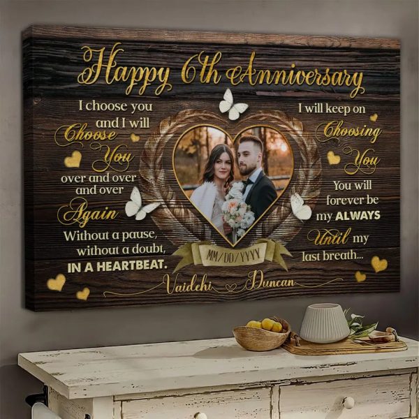 Personalized Canvas Prints, Custom Photo, Gift For Couple, Happy 6th Anniversary Gift For Husband And Wife, I Choose You Dem Canvas - Image 2